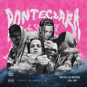 收聽Roto LA Royce的Ponte Clara (Explicit)歌詞歌曲