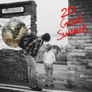 20 Good Summers dari Buckets Rebel Heart