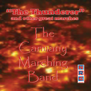ดาวน์โหลดและฟังเพลง The Thunderer พร้อมเนื้อเพลงจาก The Carmany Marching Band