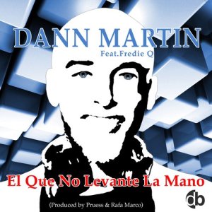 ดาวน์โหลดและฟังเพลง El Que No Levante la Mano... พร้อมเนื้อเพลงจาก Rafa Marco