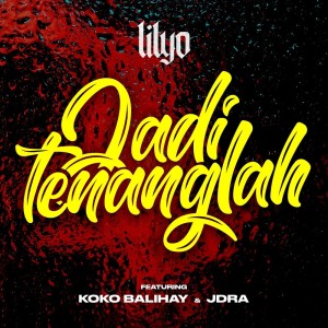 Album Jadi Tenanglah from LILYO