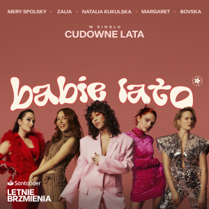 BABIE LATO的專輯Cudowne Lata (projekt BABIE LATO)