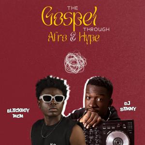 DJ Sammy的專輯The Gospel Through Afro and Hype
