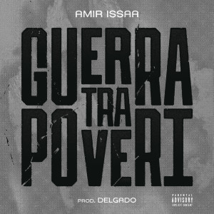 Album Guerra tra poveri (Explicit) from Amir Issaa