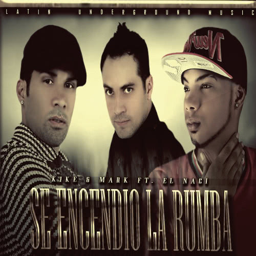 Se Encendio la Rumba (feat. El Naci)