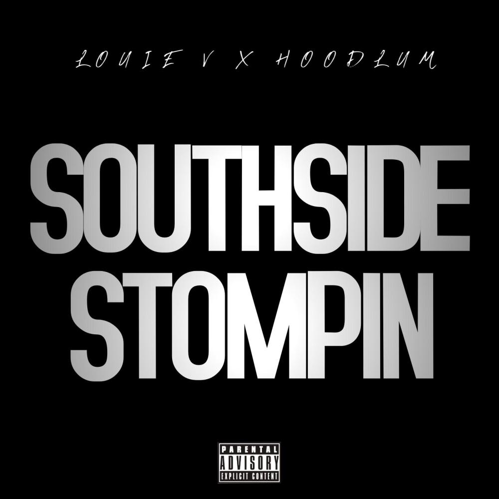 SOUTHSIDE STOMPIN (feat. HOODLUM) (Explicit)