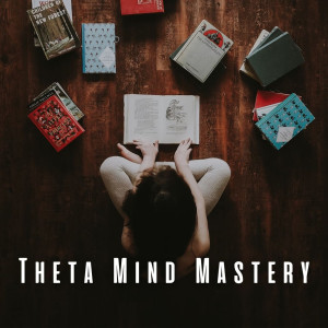 Album Theta Mind Mastery: Maximizing Study Efficiency ASMR oleh Ondas Alfa