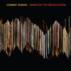 ดาวน์โหลดและฟังเพลง The Way I Feel พร้อมเนื้อเพลงจาก Cowboy Junkies