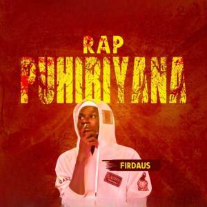 FirDaus De Baddest Boy的專輯Rap Puhiriyana