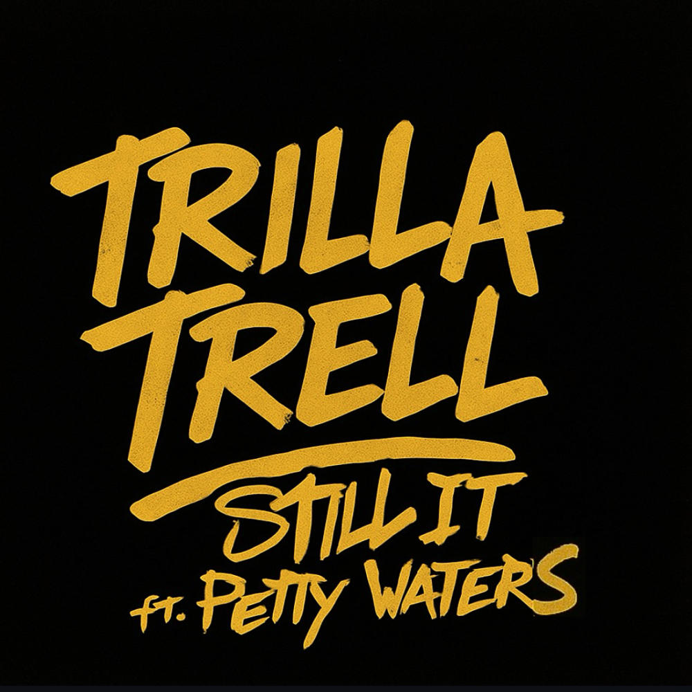 Still It (feat. Petty Waters) (Explicit)