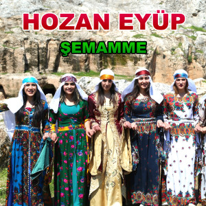 อัลบัม Şemamme ศิลปิน Hozan Eyüp