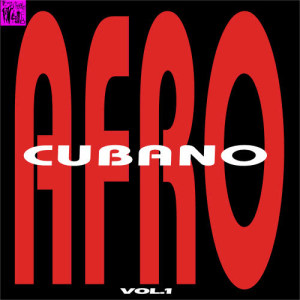 Various Artists的專輯Afrocubano, Vol.1