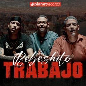 Bebeshito的专辑Trabajo