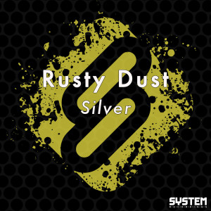 ดาวน์โหลดและฟังเพลง Silver พร้อมเนื้อเพลงจาก Rusty Dust
