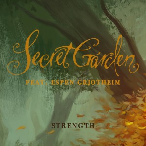收聽Secret Garden的Strength歌詞歌曲