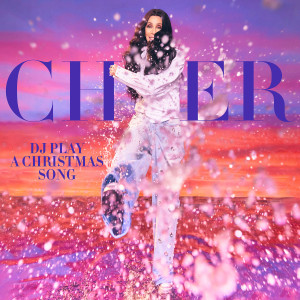 Cher的專輯DJ Play A Christmas Song