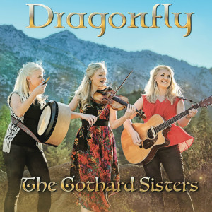 The Gothard Sisters的專輯Dragonfly