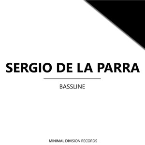 Listen to Bassline song with lyrics from Sergio De La Parra