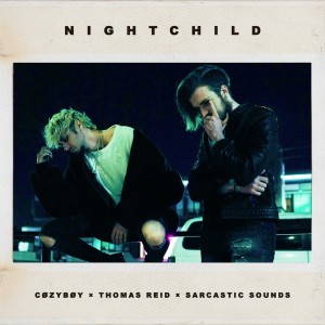 Album nightchild (Explicit) oleh Sarcastic Sounds