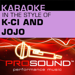 收聽ProSound Karaoke Band的All My Life (Karaoke Lead Vocal Demo)[In the style of K-Ci and JoJo]歌詞歌曲