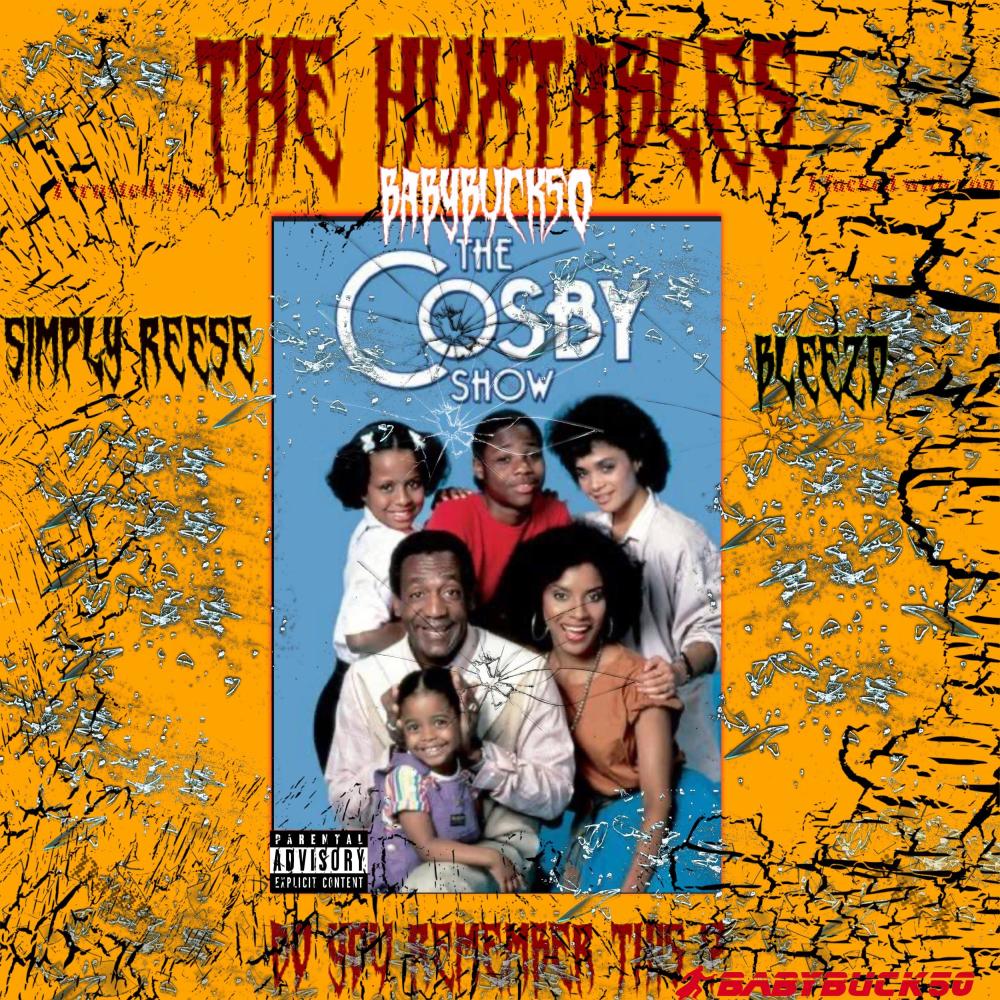 The Huxtables (feat. Simply Reese & Bleezo) (Radio Edit)