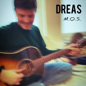 Dreas的專輯M.O.S.