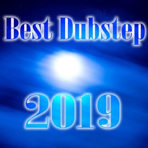 Asswel的专辑Best Dubstep 2019