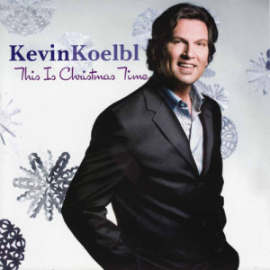ดาวน์โหลดและฟังเพลง The Most Wonderful Time of the Year พร้อมเนื้อเพลงจาก Kevin Koelbl