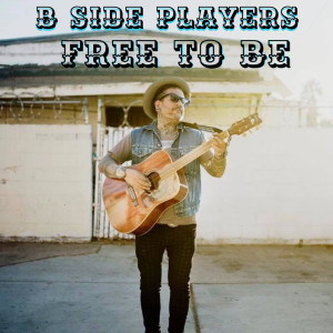 Listen to Free to Be song with lyrics from B Side Players