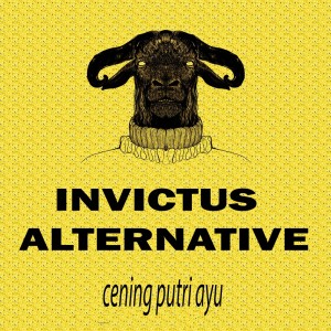 Listen to Cening Putri Ayu song with lyrics from INVICTUS ALTERNATIVE