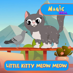 Magic Bell的專輯Little Kitty Meow, Meow