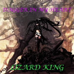 收聽Lizard King的Dagger in My Heart (Explicit)歌詞歌曲