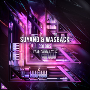 Dengarkan Colors (Extended Mix) lagu dari Suyano dengan lirik