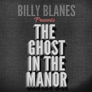 ดาวน์โหลดและฟังเพลง The Ghost in the Manor พร้อมเนื้อเพลงจาก Guillermo de Llera Blanes