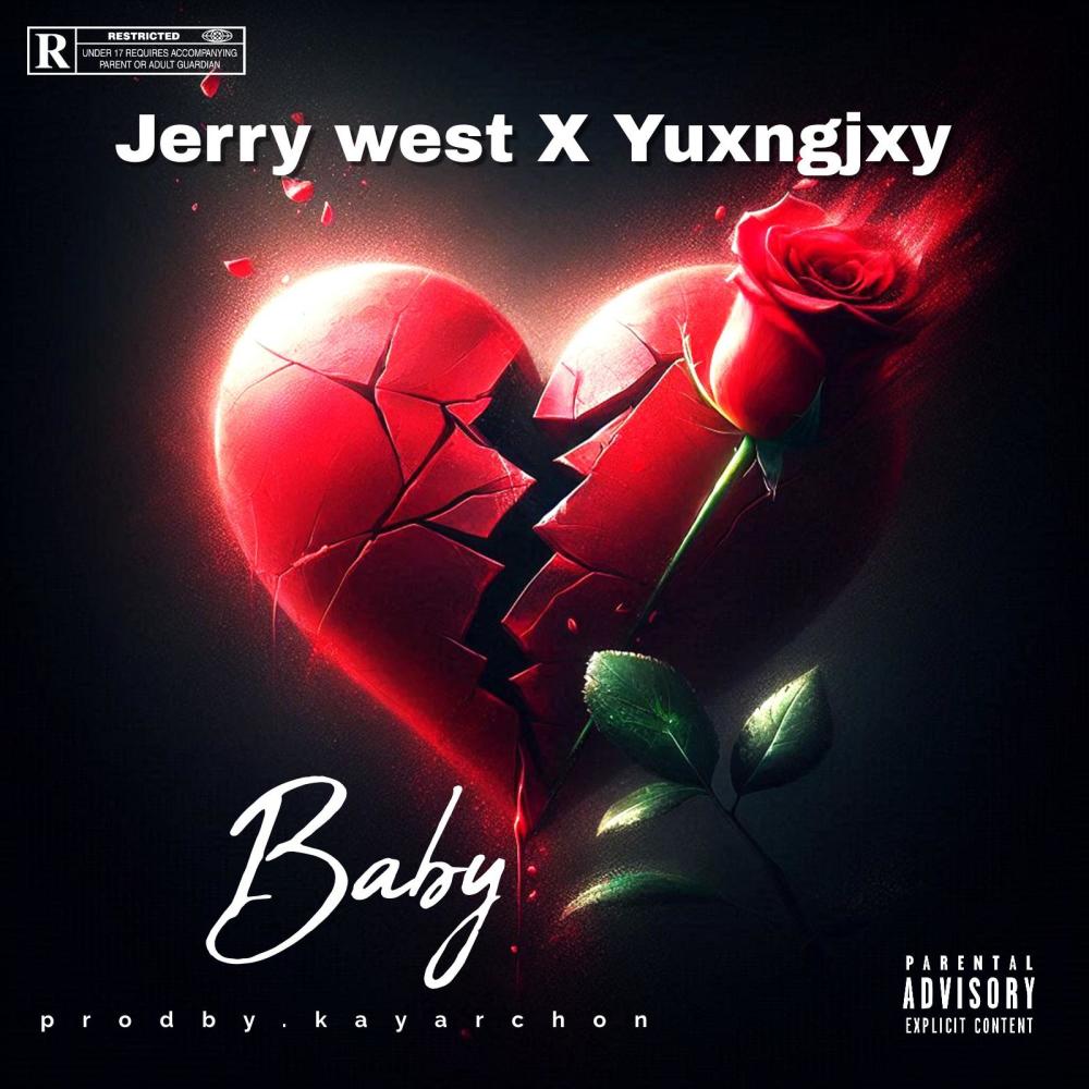 Baby (feat. Jerry West) (Explicit)