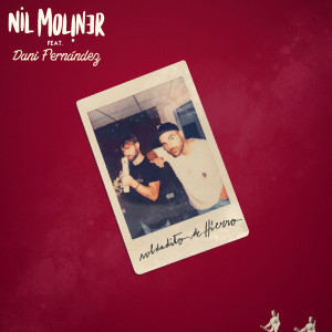 收聽Nil Moliner的Soldadito de Hierro (feat. Dani Fernández)歌詞歌曲