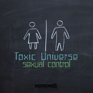 อัลบัม Sexual Control (Explicit) ศิลปิน Toxic Universe