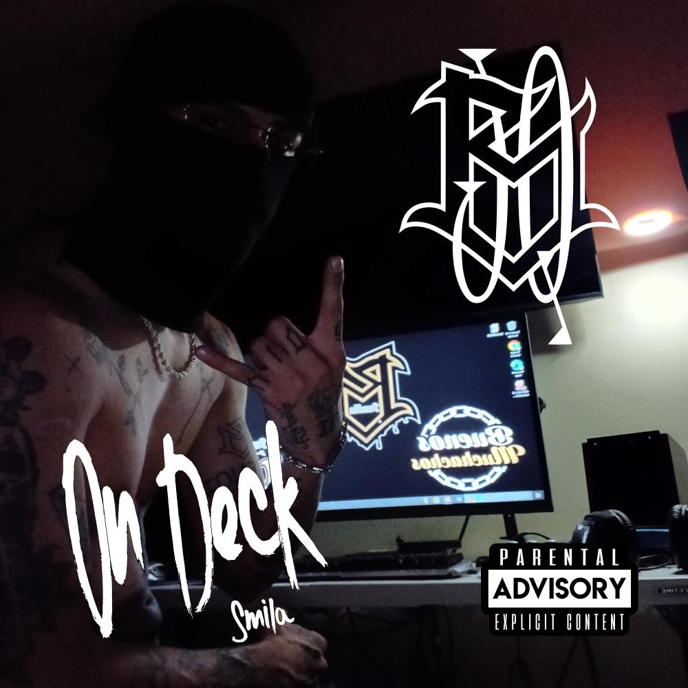On Deck (Explicit)