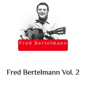 Album Fred Bertelmann, Vol. 2 oleh Fred Bertelmann