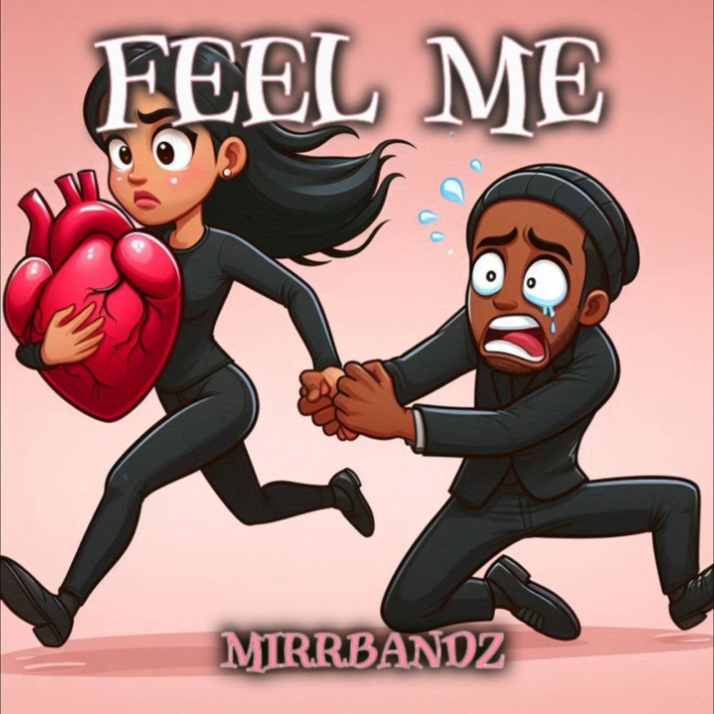 Feel Me (Explicit)