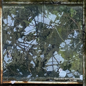 Album Teasing Reflections from Brigitte Beraha
