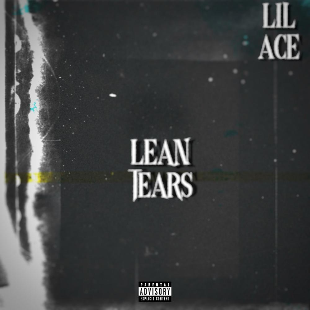 lean tears (lost files) (Explicit)