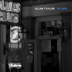 Allan Taylor的專輯Dr John