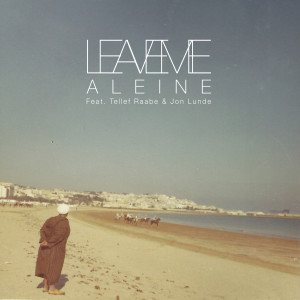 收聽Leaveme的Aleine歌詞歌曲