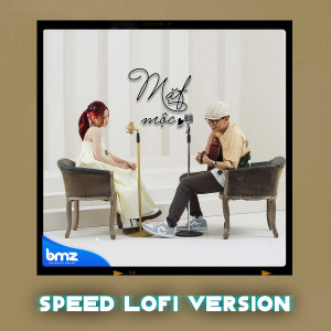 Album Mặt Mộc (Speed Lofi Version) from 
