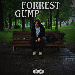 Album Forrest Gump (Explicit) from Feyky