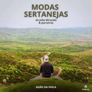收聽Adão da Viola的Cancan da Enchada歌詞歌曲
