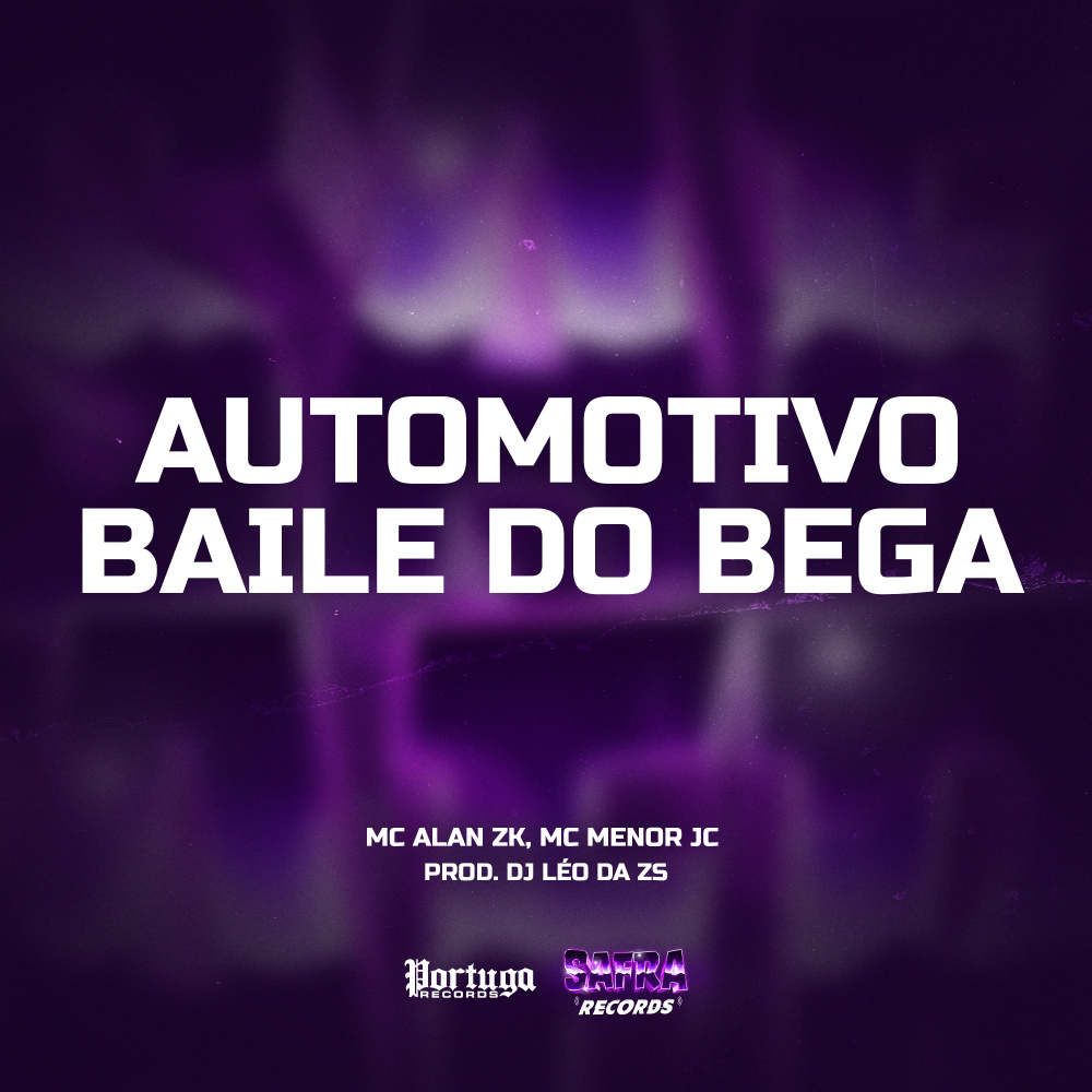 Automotivo Baile Do Bega (Explicit)