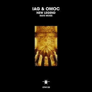 Iag & Omoc的專輯New Legend (Rave Mixes)