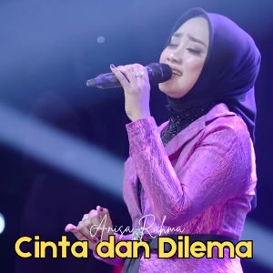 Album Cinta dan Dilema (Dangdut Klasik) from Anisa Rahma